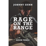 Rage On The Range: A Terrence Corcoran Western