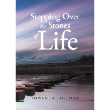 Stepping Over the Stones of Life