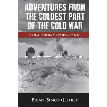 Adventures from the Coldest Part of the Cold War