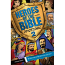 Heroes of the Bible Devotional 2: 100 True Stories of Real People with Godly Faith!