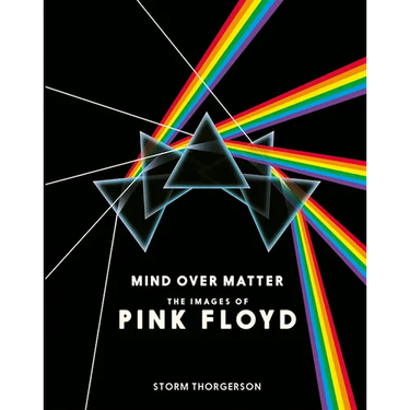 Mind Over Matter: The Images of Pink Floyd