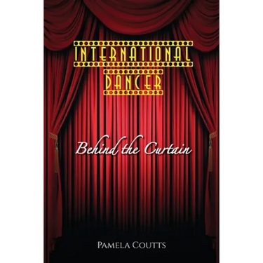International Dancer: Behind the Curtain