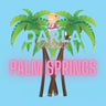 Darla Visits Palm Springs