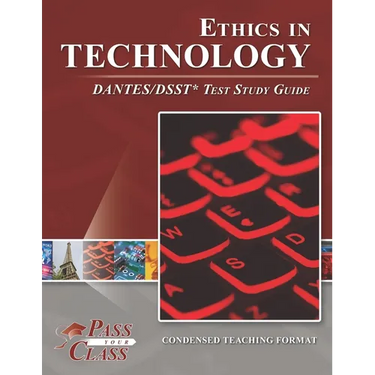 Ethics in Technology DANTES/DSST Test Study Guide