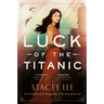 Luck of the Titanic