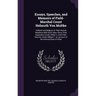 Essays, Speeches, and Memoirs of Field-Marshal Count Helmuth Von Moltke: Holland and Belgium in Their Mutual Relations With Each Other Since Their Sep