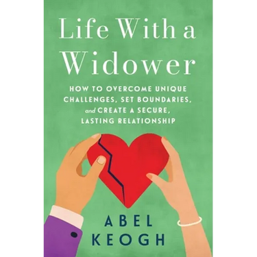 Life with a Widower: Overcoming Unique Challenges and Creating a Fulfilling Relationship