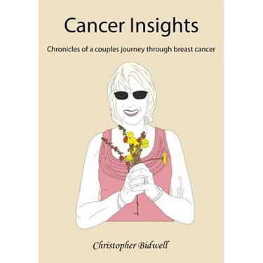 Cancer Insights: Chronicles of a couples journey through breast cancer