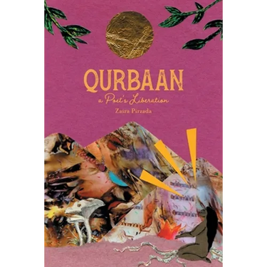 Qurbaan: A Poet's Liberation