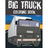 Big Truck Coloring Book