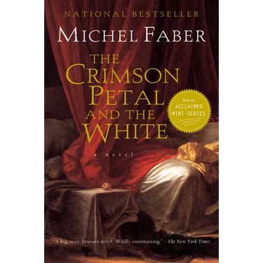 The Crimson Petal and the White