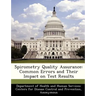 Spirometry Quality Assurance: Common Errors and Their Impact on Test Results
