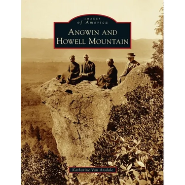 Angwin and Howell Mountain