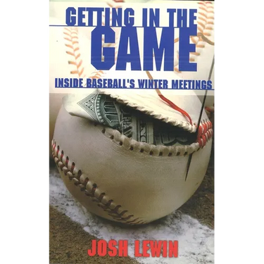 Getting in the Game: Inside Baseball's Winter Meetings
