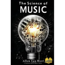 The Science of Music: A Practical Look at Music Theory