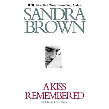 A Kiss Remembered