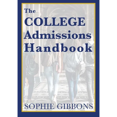The College Admissions Handbook