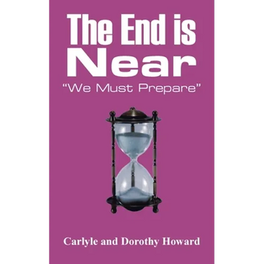 The End Is Near: "We Must Prepare"