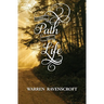 The Path of Life