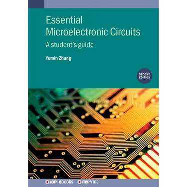Essential Microelectronic Circuits (Second Edition): A student's guide