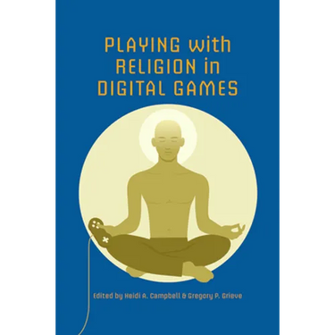 Playing with Religion in Digital Games
