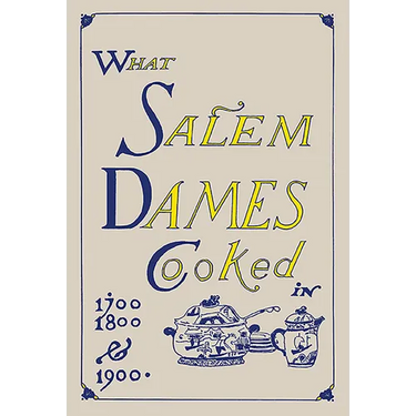 What Salem Dames Cooked