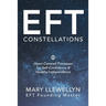 Eft Constellations: Heart-Centred Processes for Self-Confidence & Healthy Independence