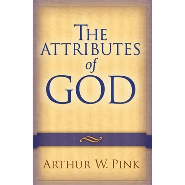 The Attributes of God