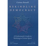 Rekindling Democracy