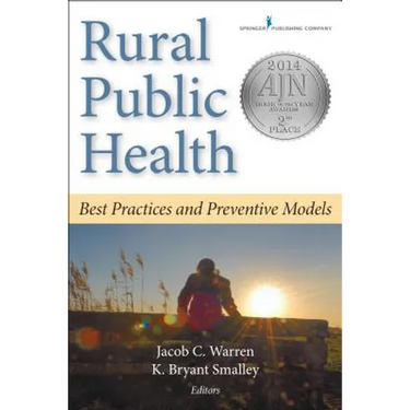 Rural Public Health: Best Practices and Preventive Models