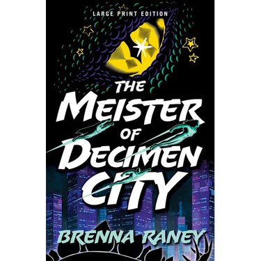 The Meister of Decimen City