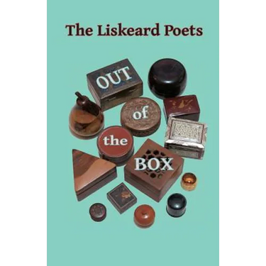 The Liskeard Poets Out of the Box