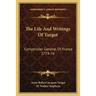 The Life And Writings Of Turgot: Comptroller General Of France 1774-76