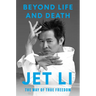 Beyond Life and Death: The Way of True Freedom