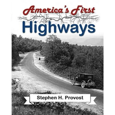 America's First Highways