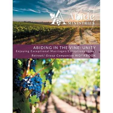 Abiding in the Vine / Unity - Retreat / Companion Workbook