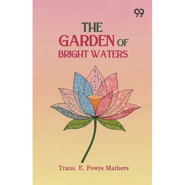 The Garden Of Bright Waters