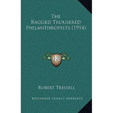The Ragged Trousered Philanthropists (1914)