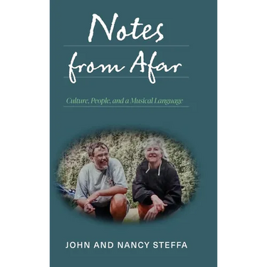 Notes from Afar: Culture, People, and a Musical Language