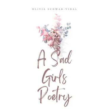 A Sad Girls Poetry