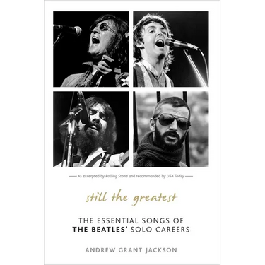 Still the Greatest: The Essential Songs of The Beatles' Solo Careers