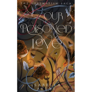 Our Poisoned Love