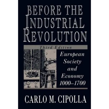 Before the Industrial Revolution