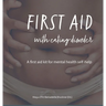 First Aid with Eating Disorder: A First Aid Kit for Mental Health Self-Help