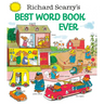 Richard Scarry's Best Word Book Ever