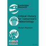 Critical History for Tomorrow's Paleontology