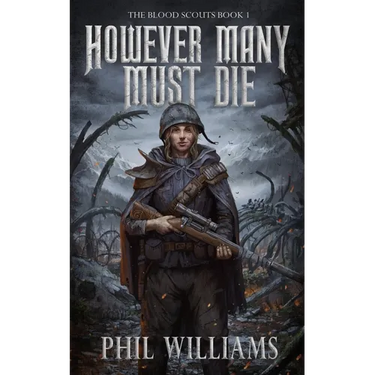 However Many Must Die