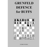 Grunfeld Defence for Buffs