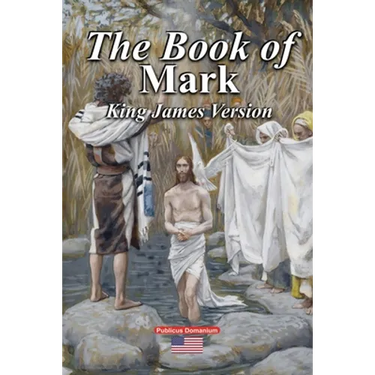 The Book of Mark King James Version