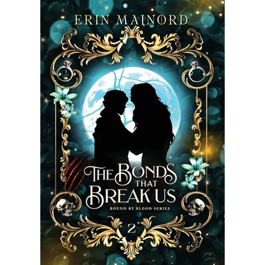 The Bonds that Break Us